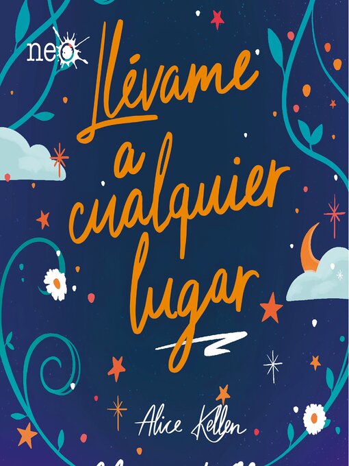 Title details for Llévame a cualquier lugar by Alice Kellen - Available